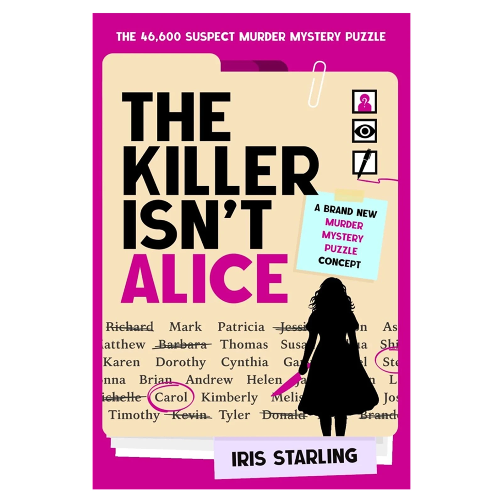 O Assassino Não É Alice: Quebra-Cabeça de Mistério com 46600 Suspeitos - Um Diário Interativo de Detetives com Mistério Suspense