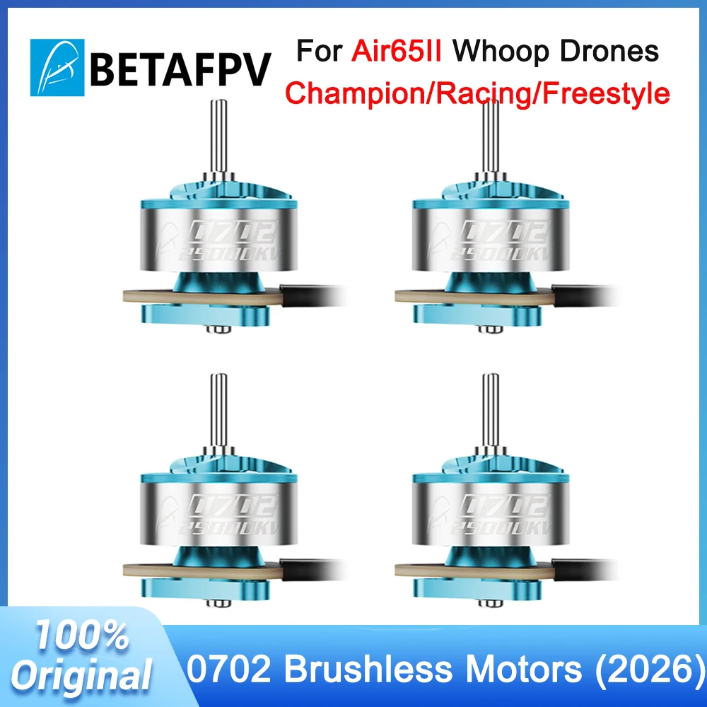 Motores Brushless BETAFPV 0702 3600KV 30000KV 25000KV (2026) para Drones Air65 II Champion/Racing/Freestyle Whoop