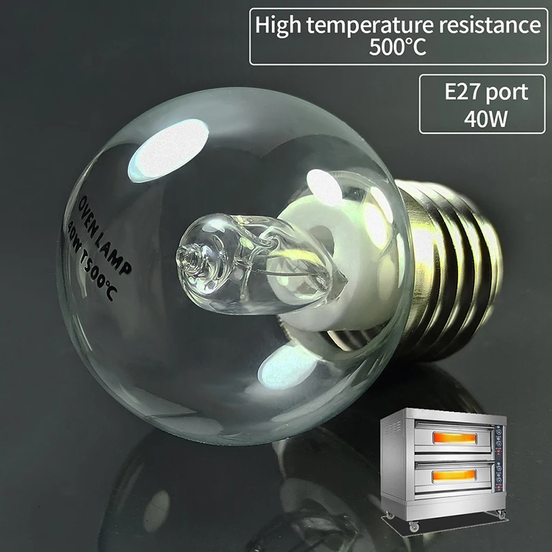 Forno Lâmpada Luz para Armário de Exposição Bulbo, Lâmpadas Microondas, Resistente a Alta Temperatura, 500 Graus, E27, 40W, 220V, 1Pc