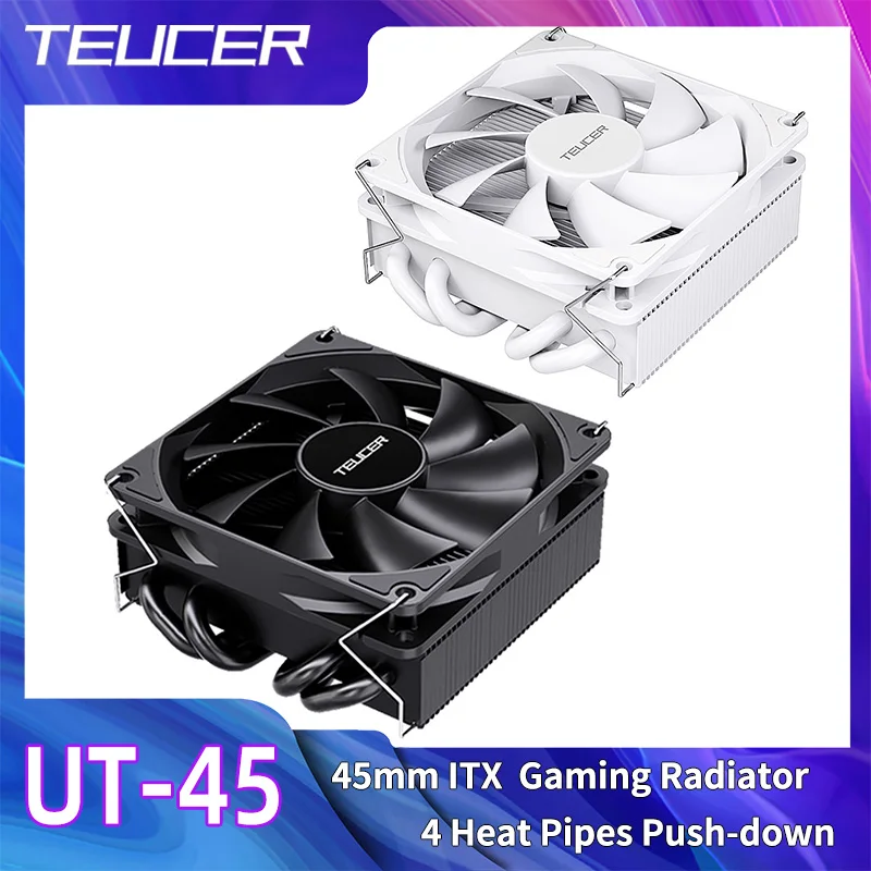 Teucer UT-45 radiador cpu de baixo perfil 4 tubos de calor 4pin ventilador para intel lga 1700 1200 2011 2066 am4 am5 cpu cooler processador x99