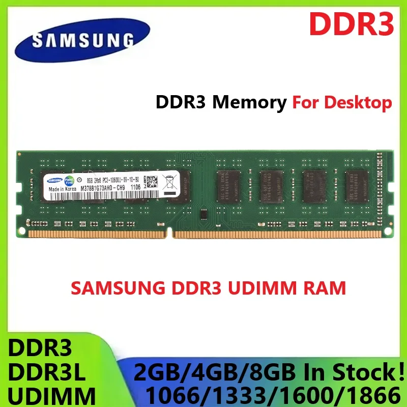 SAMSUNG DDR3 DDR3L Memória de desktop UDIMM Ram 8GB 4GB 2GB Desktops RAM 1866MHz 1600MHz 1333MHz 1066MHz DIMM 1.35V/1.5V Memoria