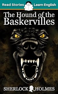 The Hound of the Baskervilles: CEFR level A1+ (ELT Graded Reader)