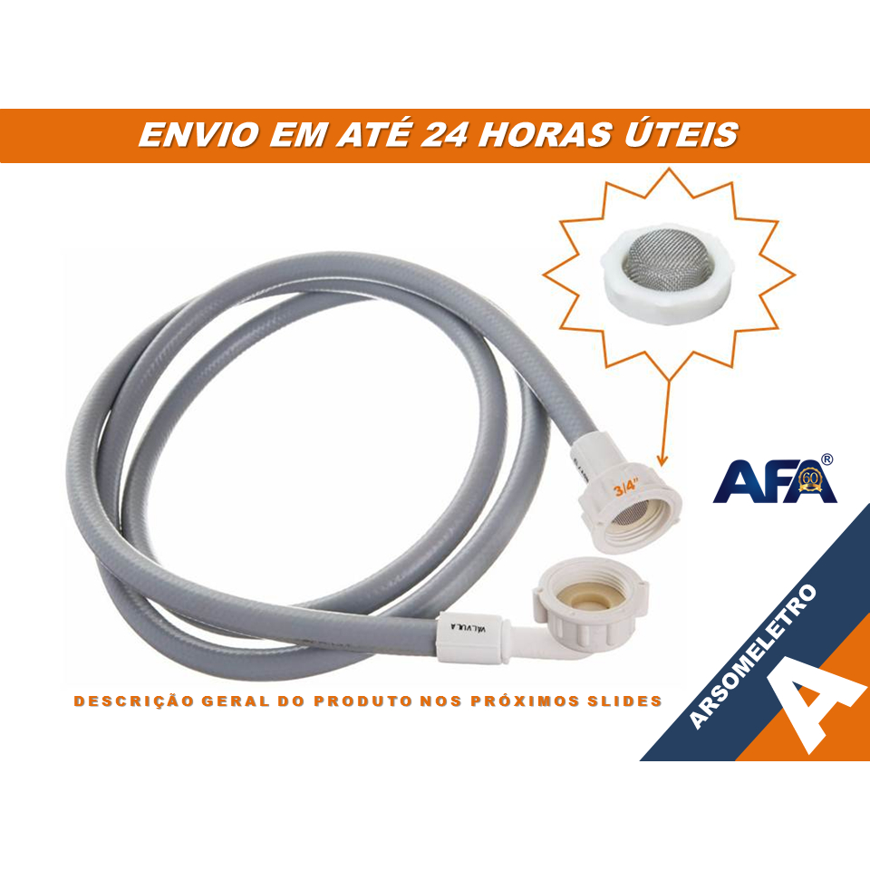 MANGUEIRA DE ENTRADA DE ÁGUA 1,20 m MÁQUINAS DE LAVAR DE ROUPA E LOUÇAS - Rosca 3/4" - MARCA: AFA